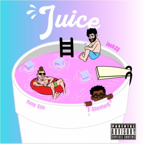 Juice ft. Yung $im & Ahunter6 | Boomplay Music