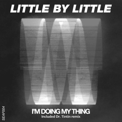 I'm Doing My Thing (Dr. Tintin Remix) | Boomplay Music