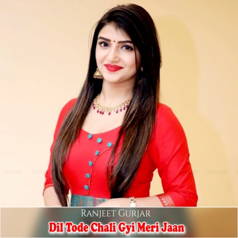 Dil Tode Chali Gyi Meri Jaan | Boomplay Music