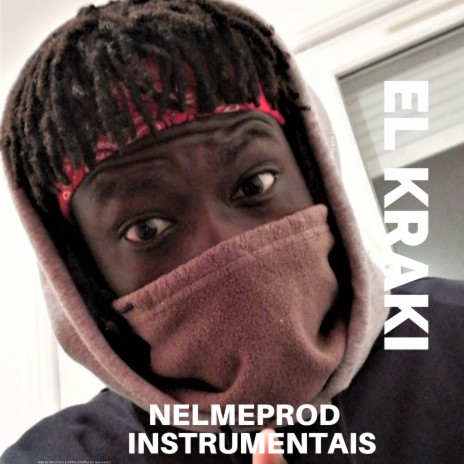 El Kraki Intrumental (Nelmeprod) | Boomplay Music