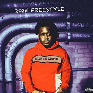 2025 Freestyle (Life Mocks Art / High As Sh!T)