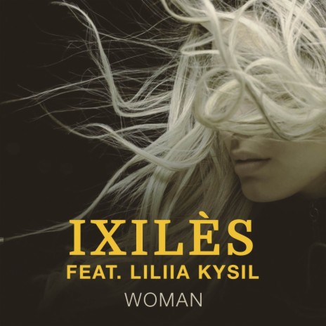Woman Extended version (Extended mix) ft. LILIIA KYSIL | Boomplay Music