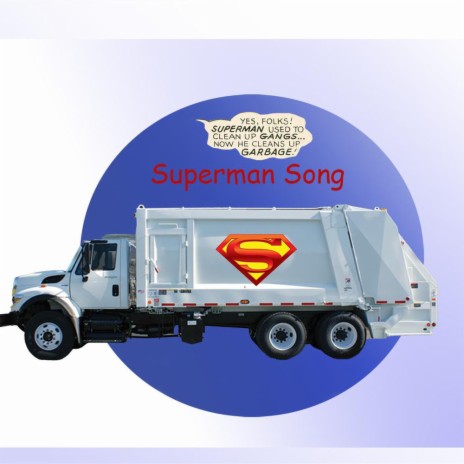 Superman Song | Boomplay Music