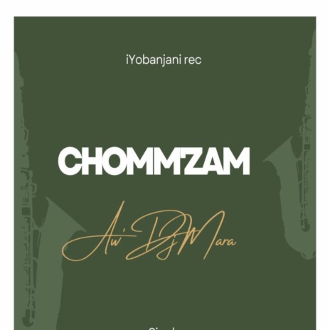 Chomm'zam | Boomplay Music