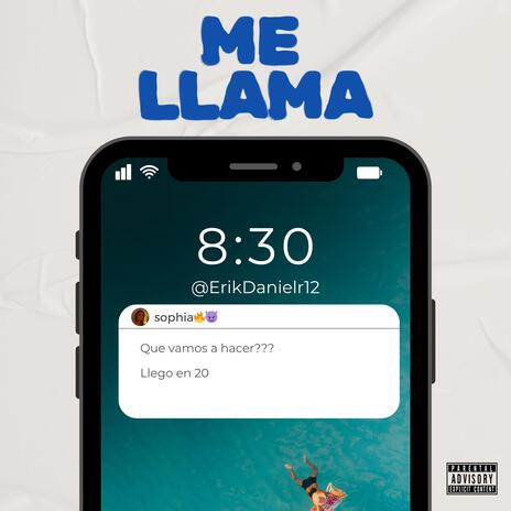 Me llama | Boomplay Music