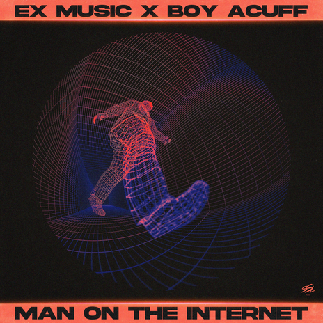 Man On The Internet ft. Boy Acuff | Boomplay Music