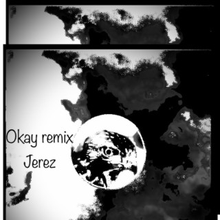 Okay (remix)