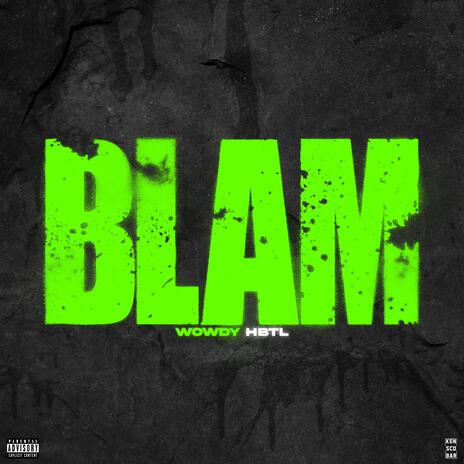 Blam | Boomplay Music