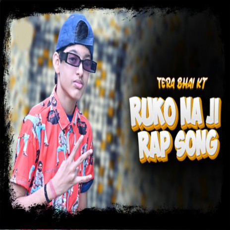 Ruko Na Ji | Boomplay Music