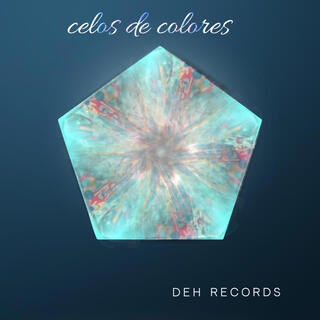 Celos de colores (deh recörds)