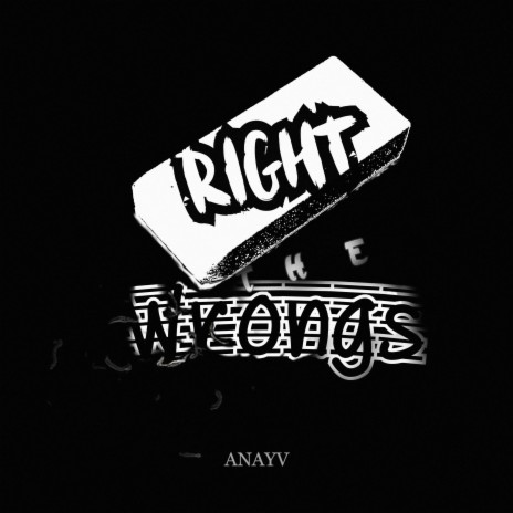 Right The Wrongs | Boomplay Music