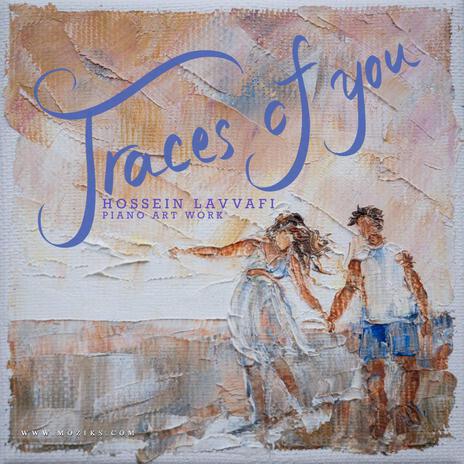 Traces of You | Boomplay Music