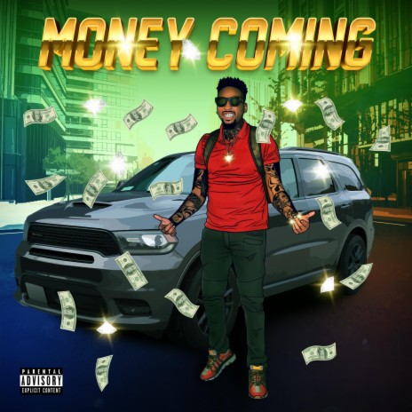 Money Coming | Boomplay Music