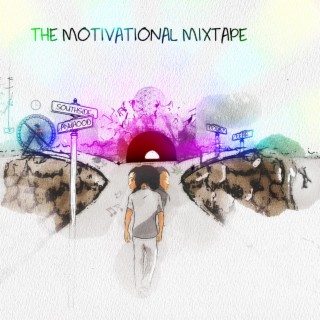 The Motivational Mixtape