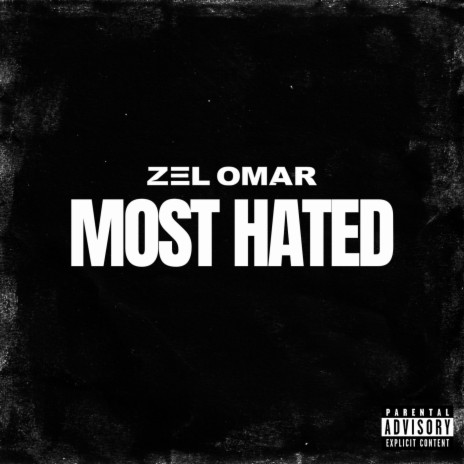 Most Hated | Boomplay Music