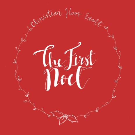 The First Noel | Boomplay Music