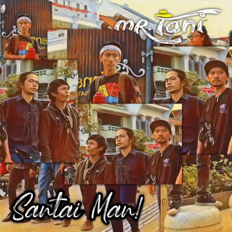 Santai Man! | Boomplay Music