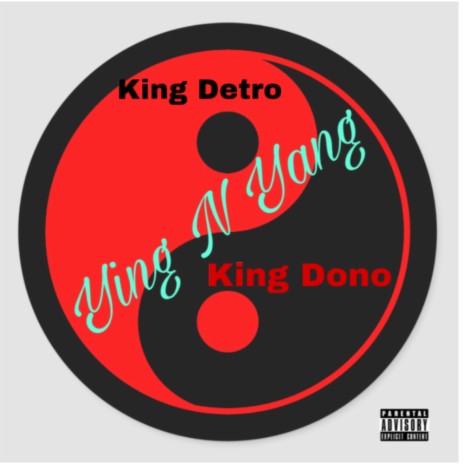 Ying N Yang ft. King Dono | Boomplay Music