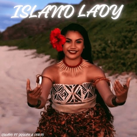 ISLAND LADY ft. CORIO & JQUAN | Boomplay Music