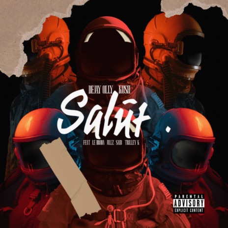 Salut ft. Kush., Le broda, Jillz, Said & Trilley K | Boomplay Music