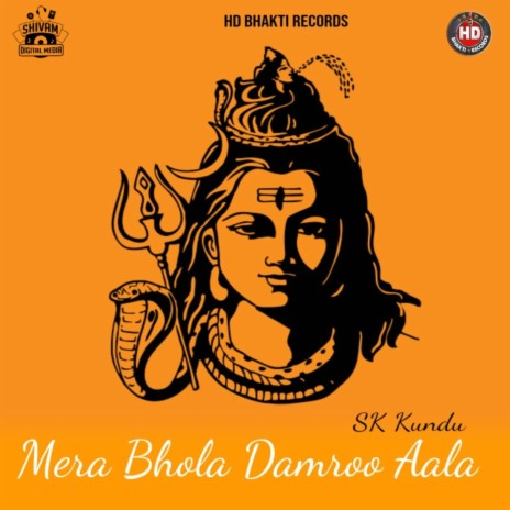 Mera Bhola Damroo Aala | Boomplay Music