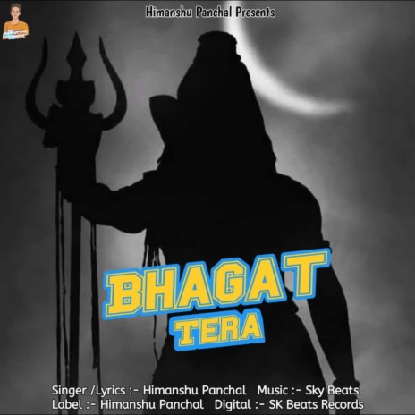 Bhagat Tera | Boomplay Music