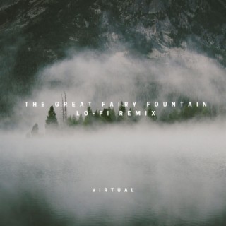 The Great Fairy Fountain (Lo-Fi Remix)