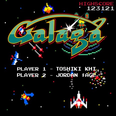 Galaga ft. Jordan $age | Boomplay Music