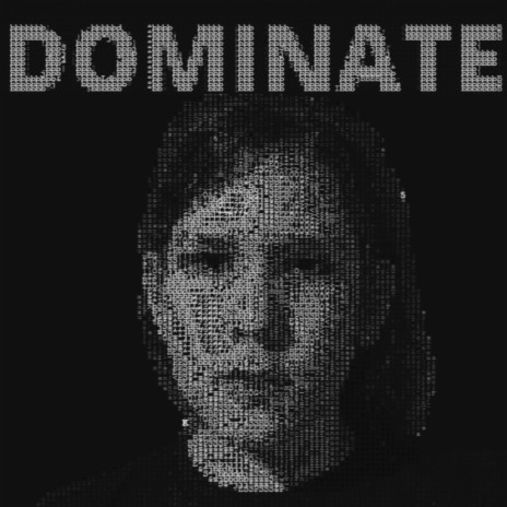 DOMINATE