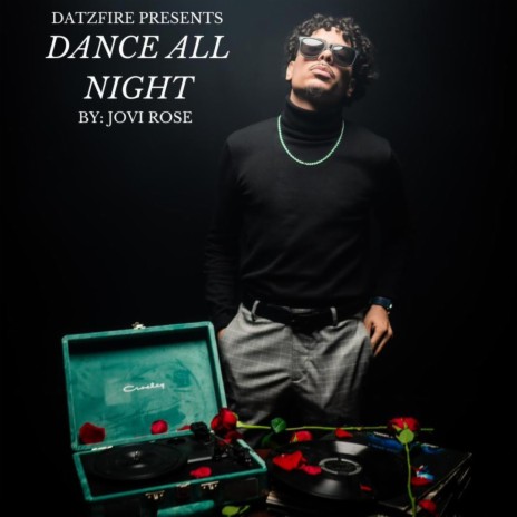 Dance All Night | Boomplay Music