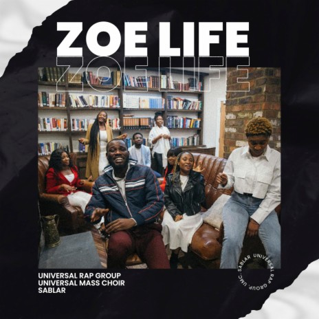 Zoe Life ft. Universal Mass Choir & Sablar | Boomplay Music