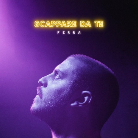 Scappare da te | Boomplay Music