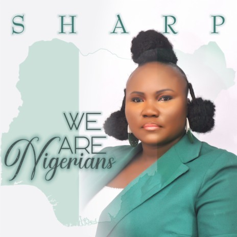 We Are Nigerians | Boomplay Music