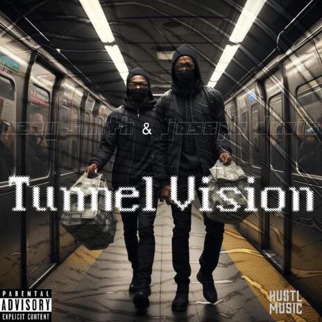 Tunnel Vision ft. Ozzy Smith