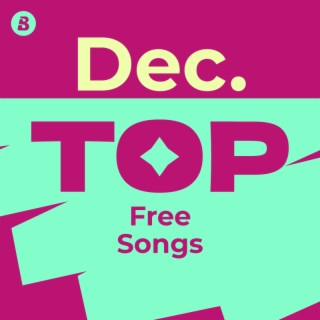 Top Free Songs December 2024