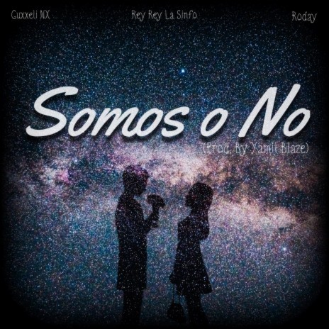 Somos o No ft. Roday | Boomplay Music