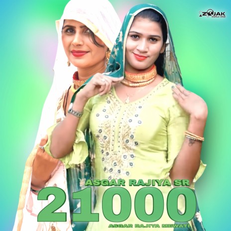 Asgar Rajiya SR 21000 (Mewati) | Boomplay Music