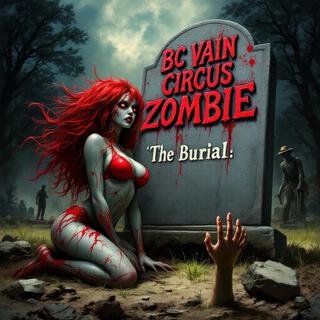 The Burial (Diggin' My Own Grave) lyrics | Boomplay Music