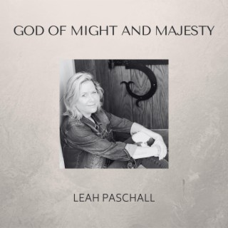 God of Might and Majesty lyrics | Boomplay Music