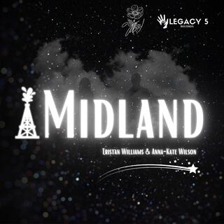 Midland ft. Anna-Kate Wilson lyrics | Boomplay Music