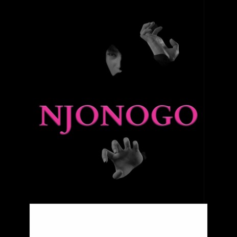 Njonogo | Boomplay Music