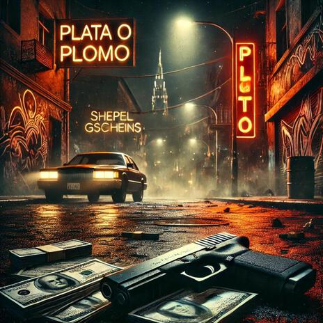 Plata o plomo | Boomplay Music