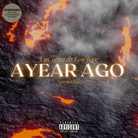 A YEAR AGO ft. LaCabra | Boomplay Music