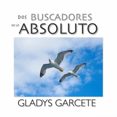 Dos Buscadores De Lo Absoluto | Boomplay Music