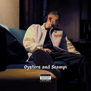 OYSTERS AND SCAMPI lyrics | Boomplay Music