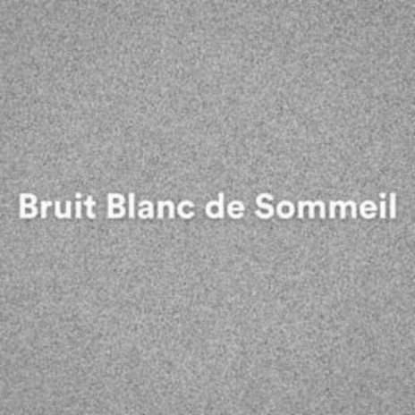 Bruit blanc | Boomplay Music