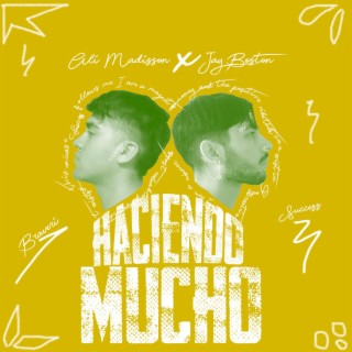 HACIENDO MUCHO ft. jay boston lyrics | Boomplay Music