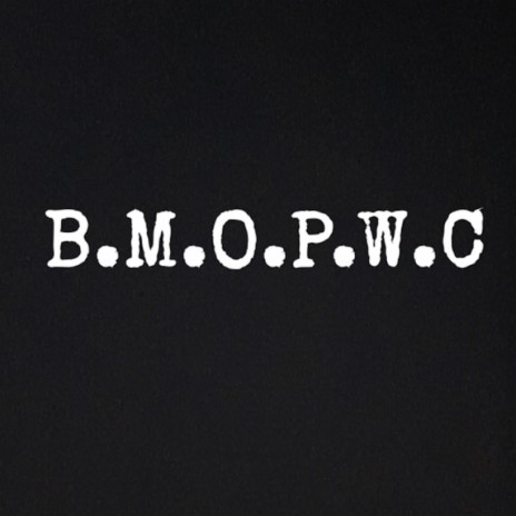 BMOPWC | Boomplay Music