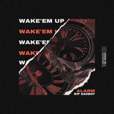 ALARM (Wake 'Em Up) | Boomplay Music