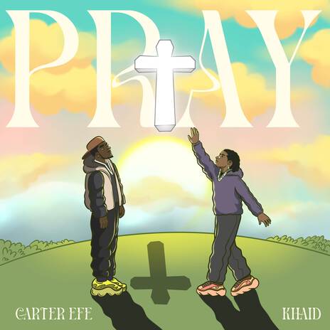 PRAY ft. Khaid | Boomplay Music